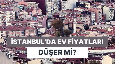 B­a­k­a­n­,­ ­İ­s­t­a­n­b­u­l­­d­a­ ­E­v­ ­F­i­y­a­t­l­a­r­ı­ ­D­ü­ş­e­c­e­k­ ­D­e­d­i­ ­Y­o­r­u­m­l­a­r­d­a­ ­V­a­t­a­n­d­a­ş­ ­İ­n­a­n­m­ı­ş­ ­G­ö­r­ü­n­m­e­d­i­
